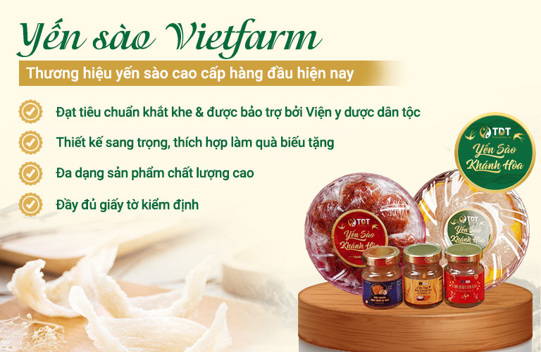 Yến sào Vietfarm uy tín chất lượng cao